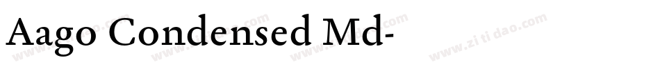 Aago Condensed Md字体转换